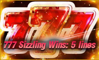 777 Sizzling Wins 5 Line